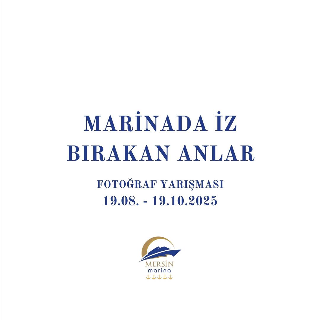Bu yılki fotoğraf yarışmamızın teması: “Marina’da İz Bırakan Anlar”&nb…
