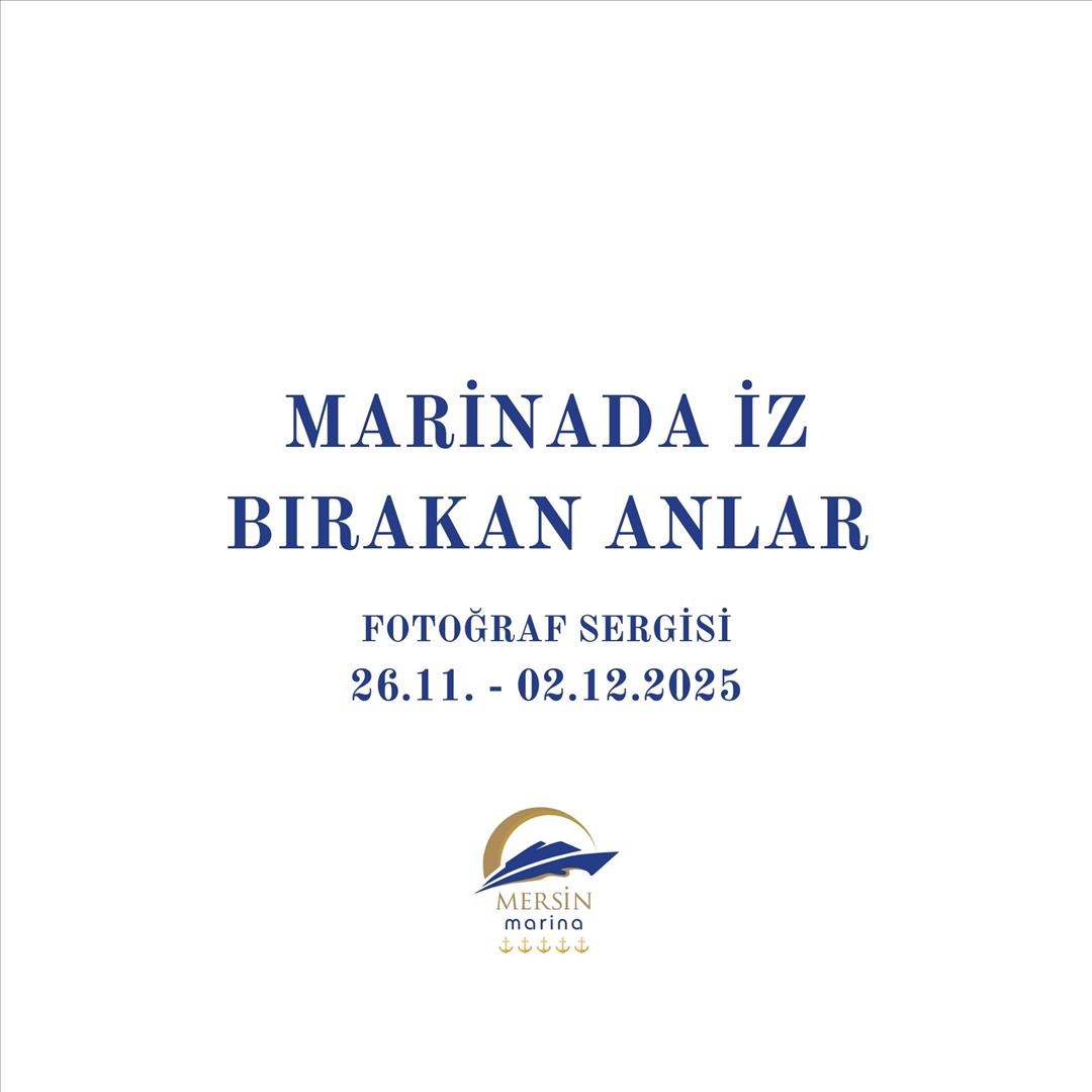 "Marinada İz Bırakan Anlar" yarışmamızın sergilenmeye hak kazanan eser…